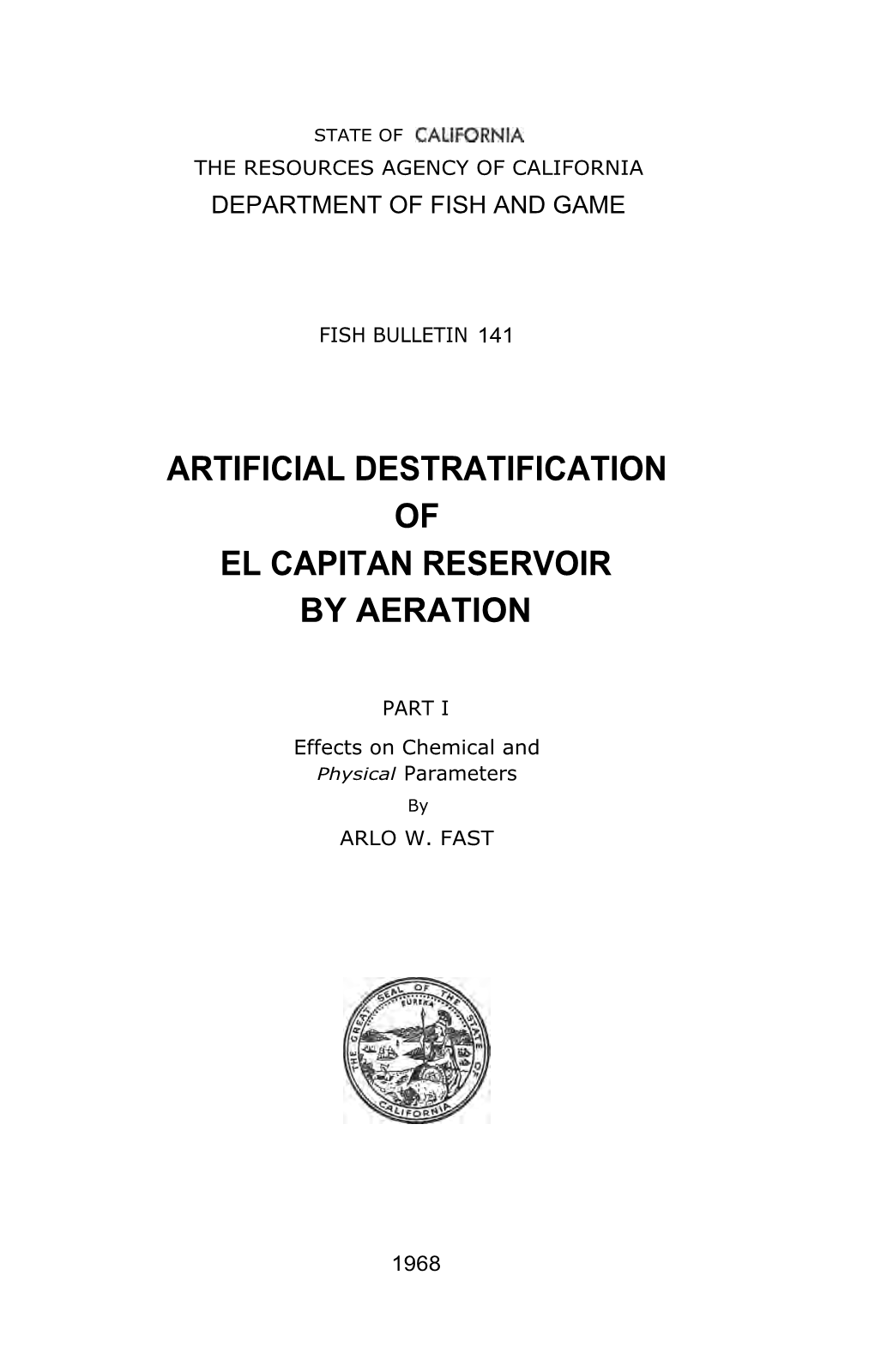 Artificial Destratification of El Capitan Reservoir by Aeration