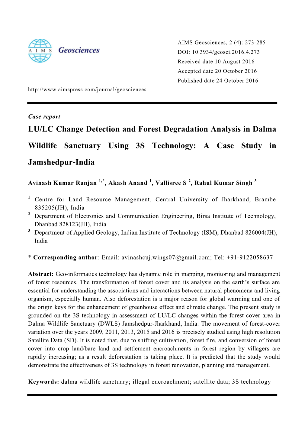 LU/LC Change Detection and Forest Degradation Analysis in Dalma Wildlife Sanctuary Using 3S Technology: a Case Study in Jamshedpur-India