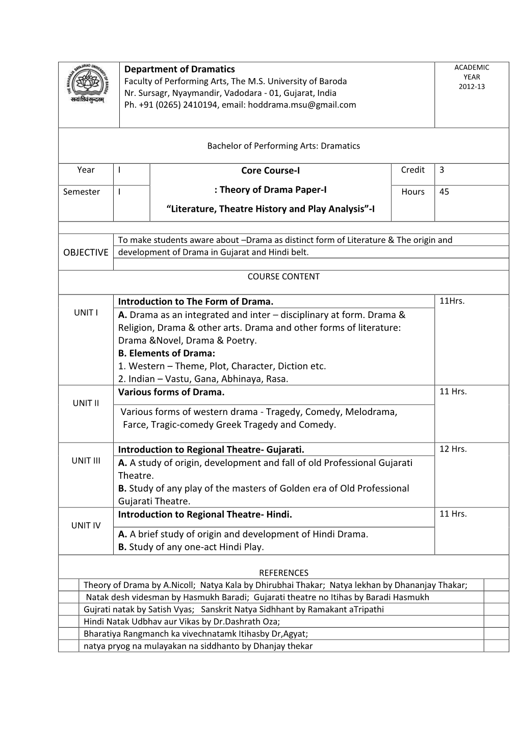 Department of Dramatics Core Course-I : Theory of Drama Paper-I