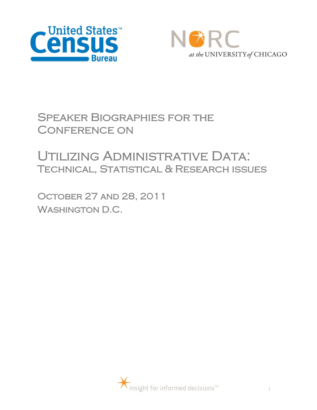 Utilizing Administrative Data: Technical, Statistical & Research Issues