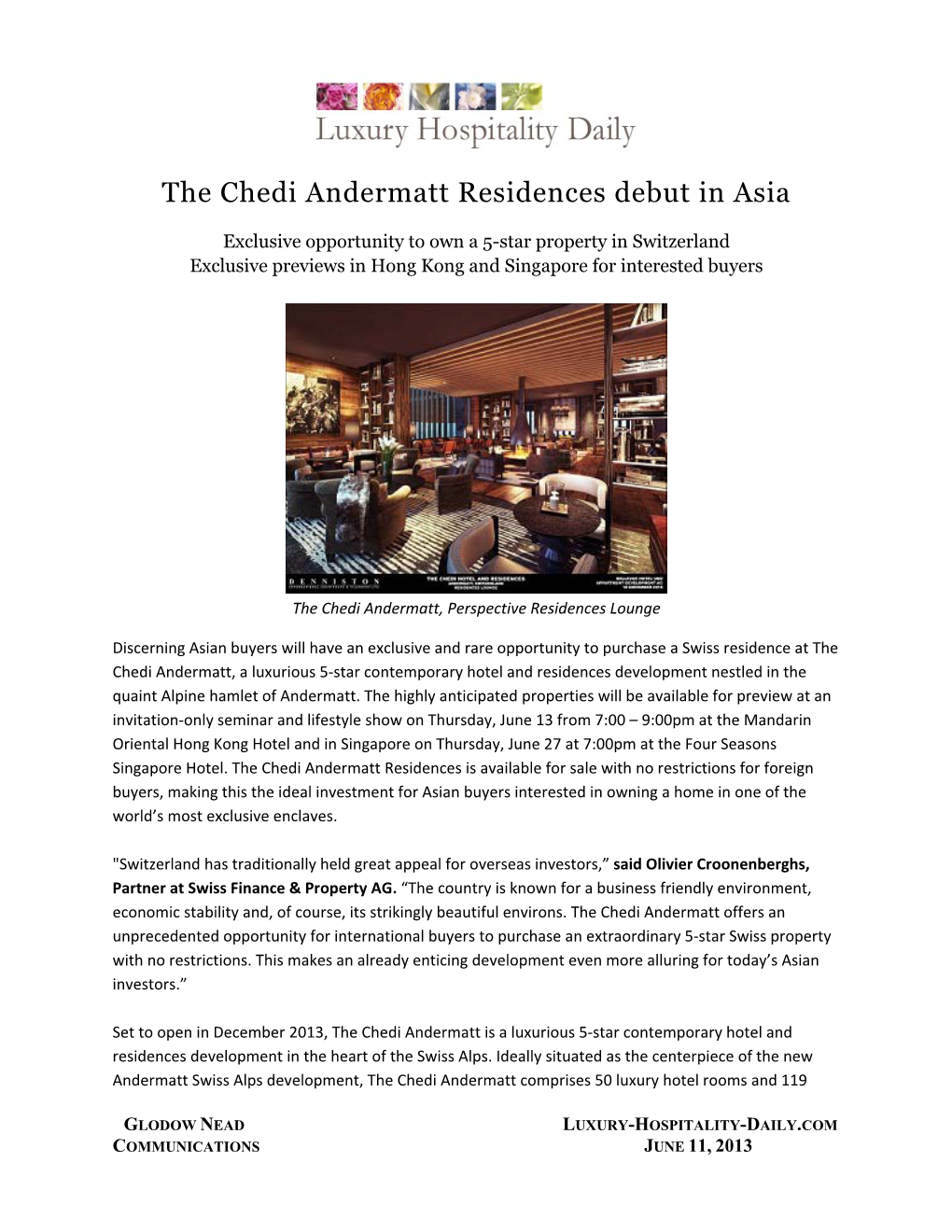 The Chedi Andermatt Residences Debut in Asia
