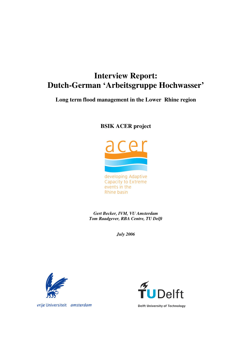 Interview Report: Dutch-German 'Arbeitsgruppe Hochwasser'