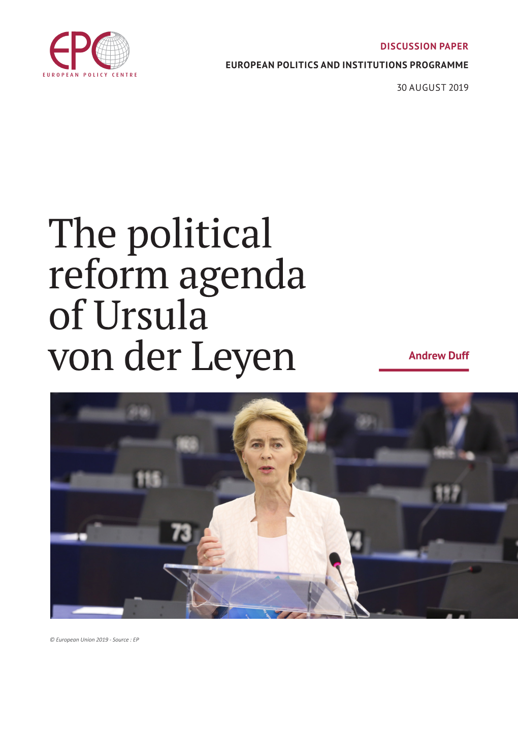 The Political Reform Agenda of Ursula Von Der Leyen Andrew Duff