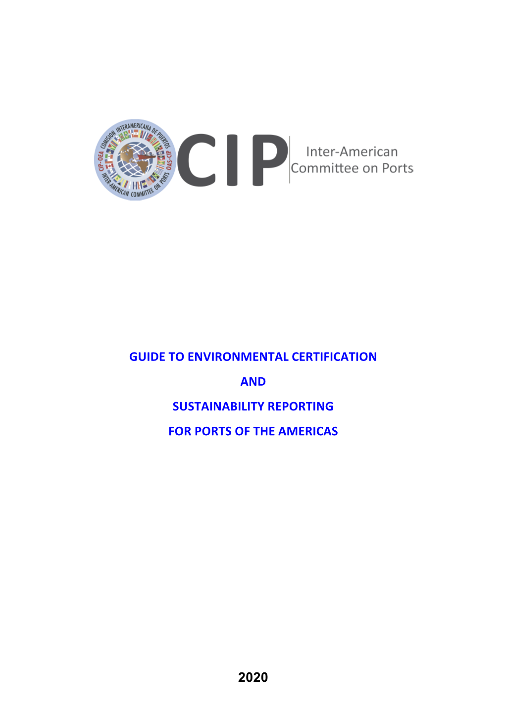 2020 Guide to Environmental Certification and Sustainability Reporting for Ports of the Americas