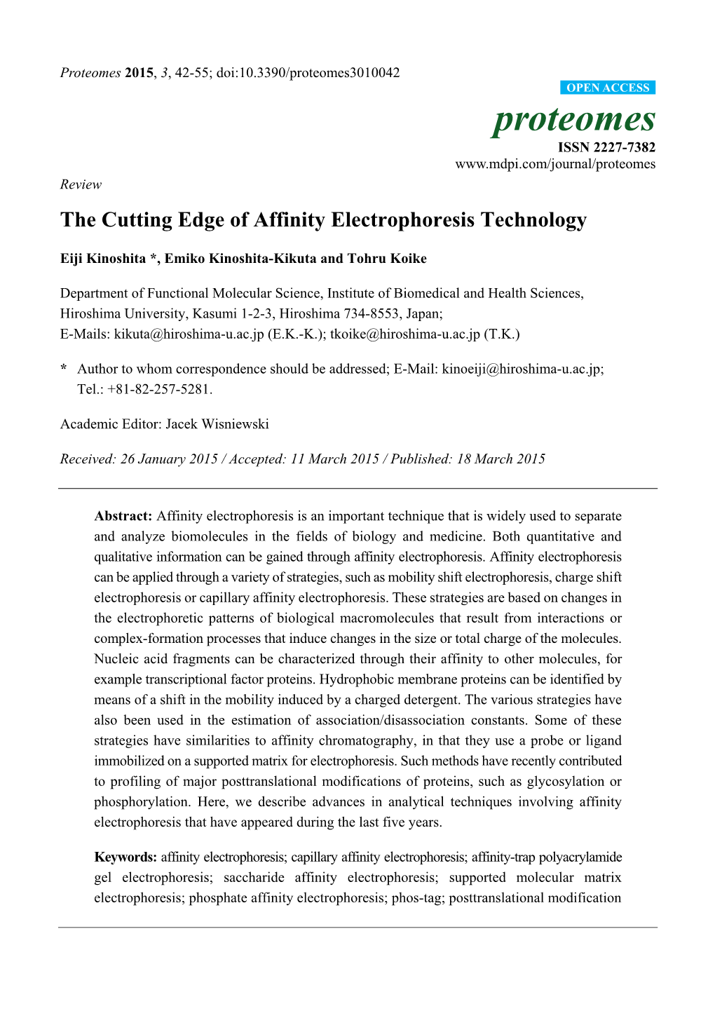 The Cutting Edge of Affinity Electrophoresis Technology