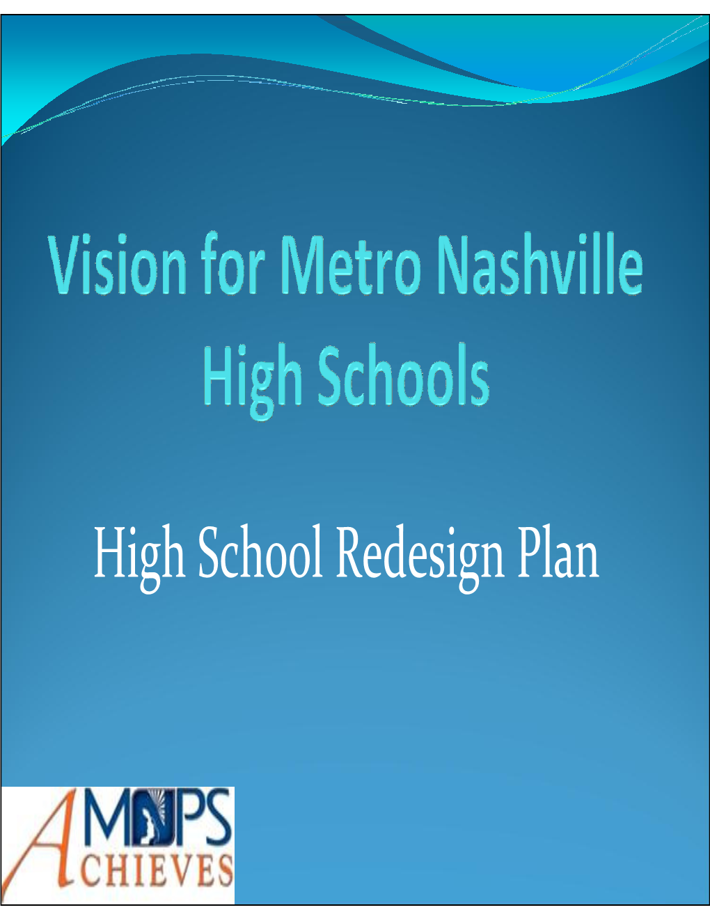 High School Redesign Plan