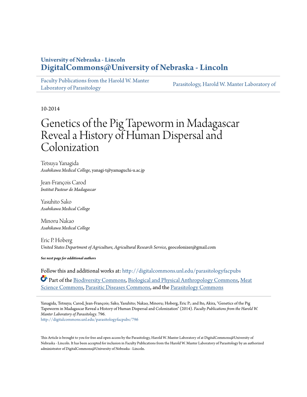 Genetics of the Pig Tapeworm in Madagascar Reveal a History of Human Dispersal and Colonization Tetsuya Yanagida Asahikawa Medical College, Yanagi-T@Yamaguchi-U.Ac.Jp