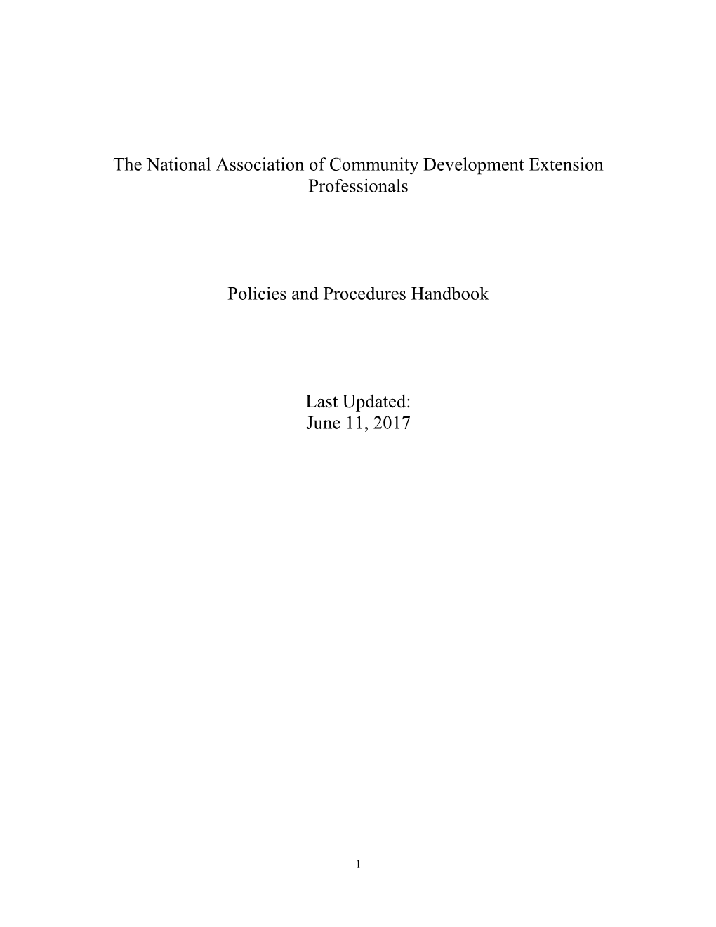 The National Association of Community Development Extension Professionals Policies and Procedures Handbook Last Updated