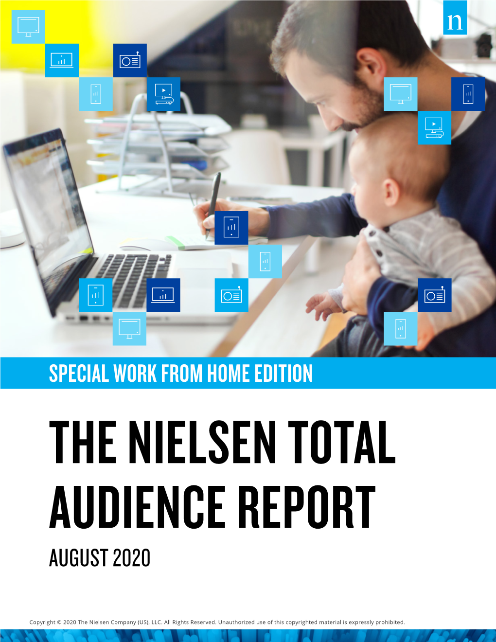 Special Work from Home Edition the Nielsen Total Audience Report August 2020