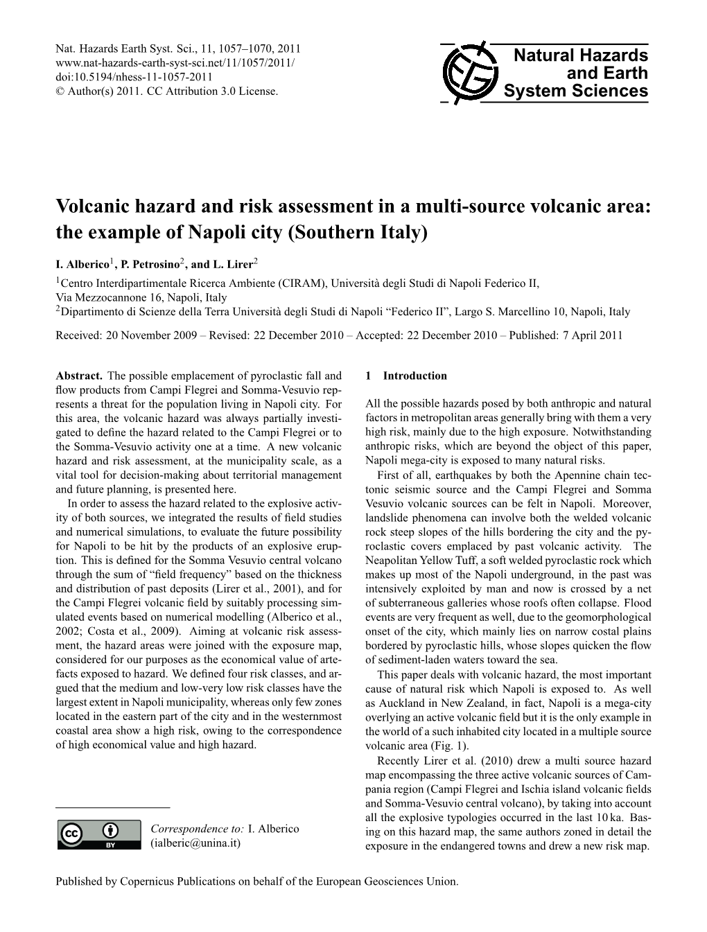 Volcanic Hazard and Risk Assessment in a Multi-Source Volcanic Area: the Example of Napoli City (Southern Italy)