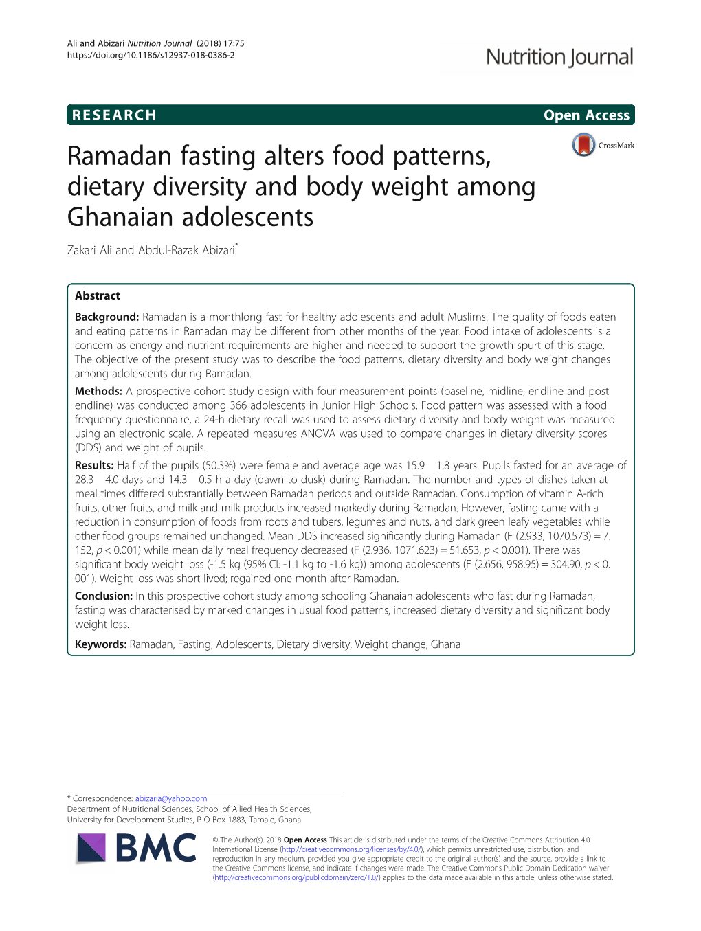 Ramadan Fasting Alters Food Patterns, Dietary Diversity and Body Weight Among Ghanaian Adolescents Zakari Ali and Abdul-Razak Abizari*