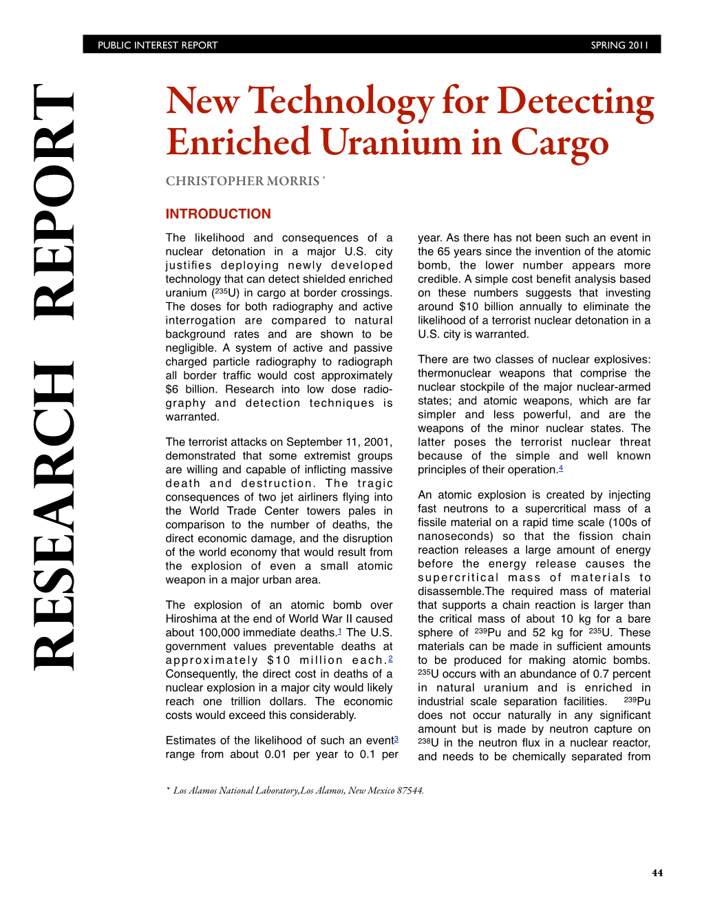 New Technology for Detecting Enriched Uranium in Cargo CHRISTOPHER MORRIS *