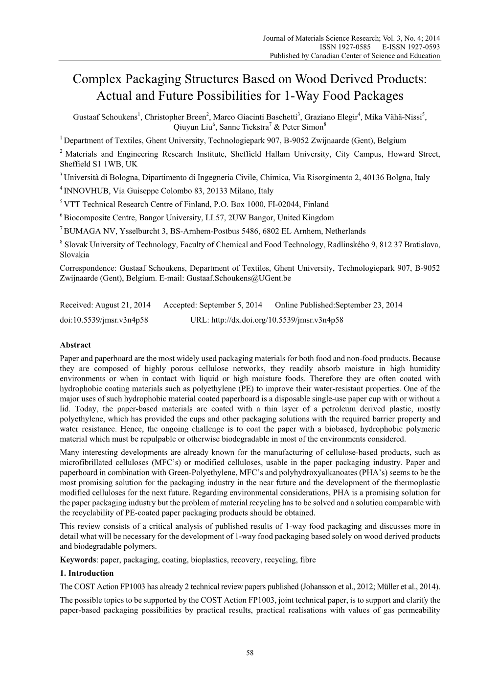 Complex Packaging Structures Based on Wood Derived Products: Actual and Future Possibilities for 1-Way Food Packages