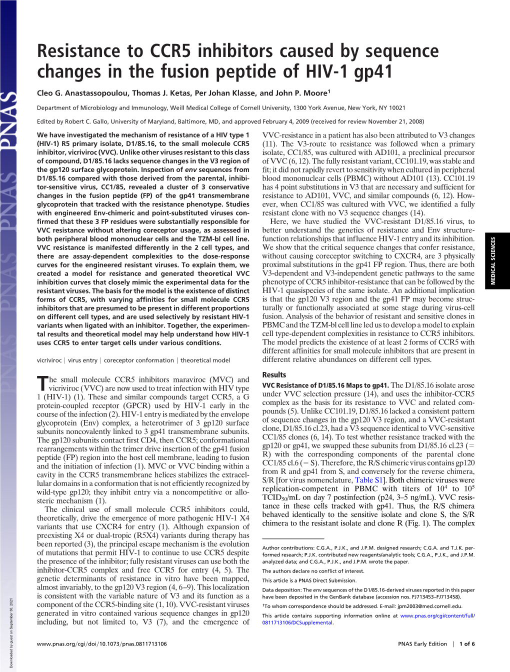 Resistance to CCR5 Inhibitors Caused by Sequence Changes in the Fusion Peptide of HIV-1 Gp41