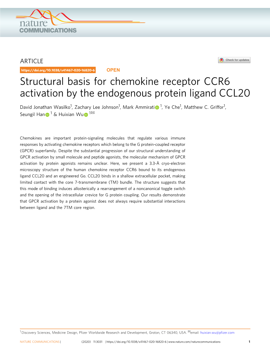 Structural Basis for Chemokine Receptor CCR6 Activation by the Endogenous Protein Ligand CCL20