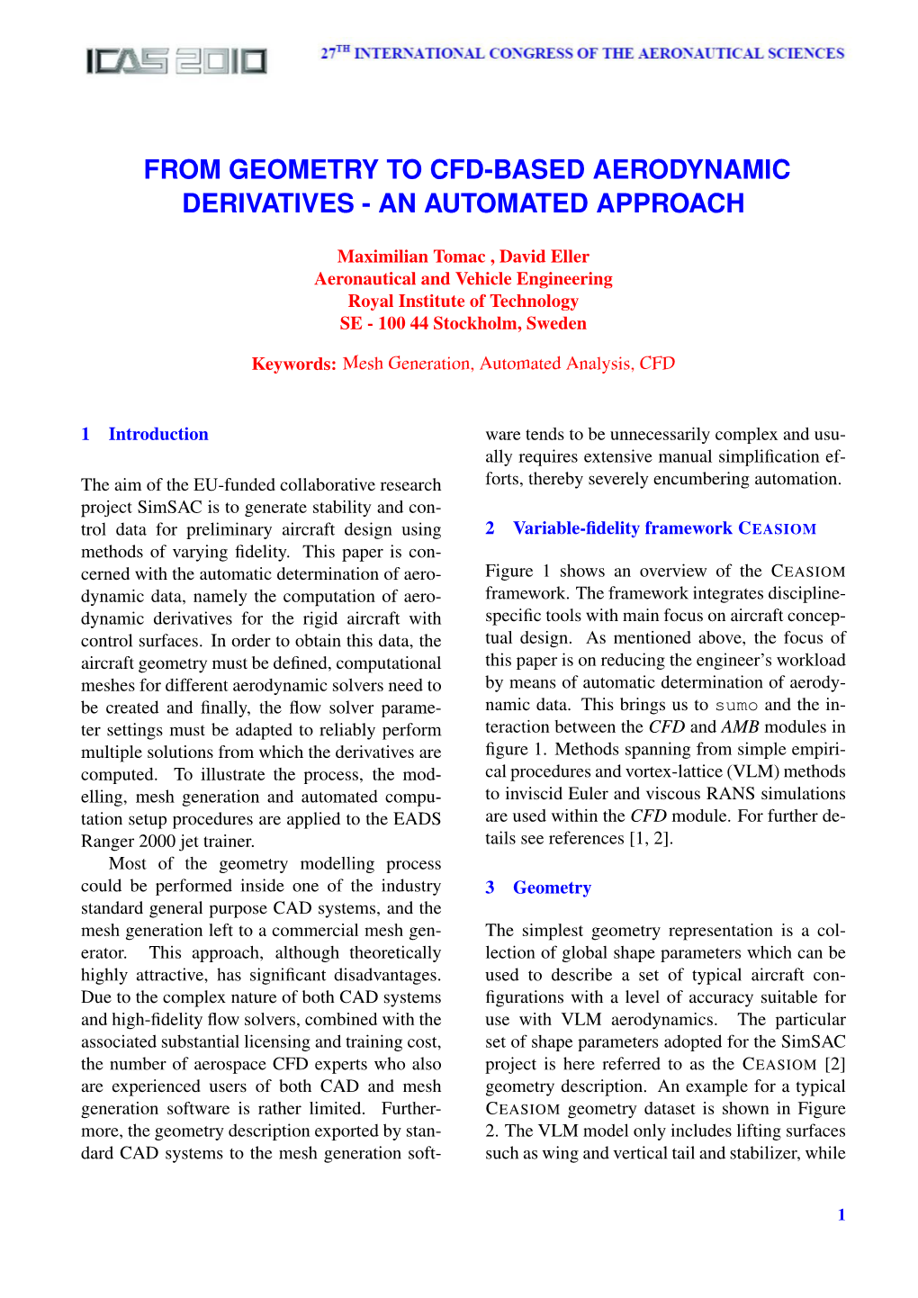 From Geometry to Cfd-Based Aerodynamic Derivatives - an Automated Approach