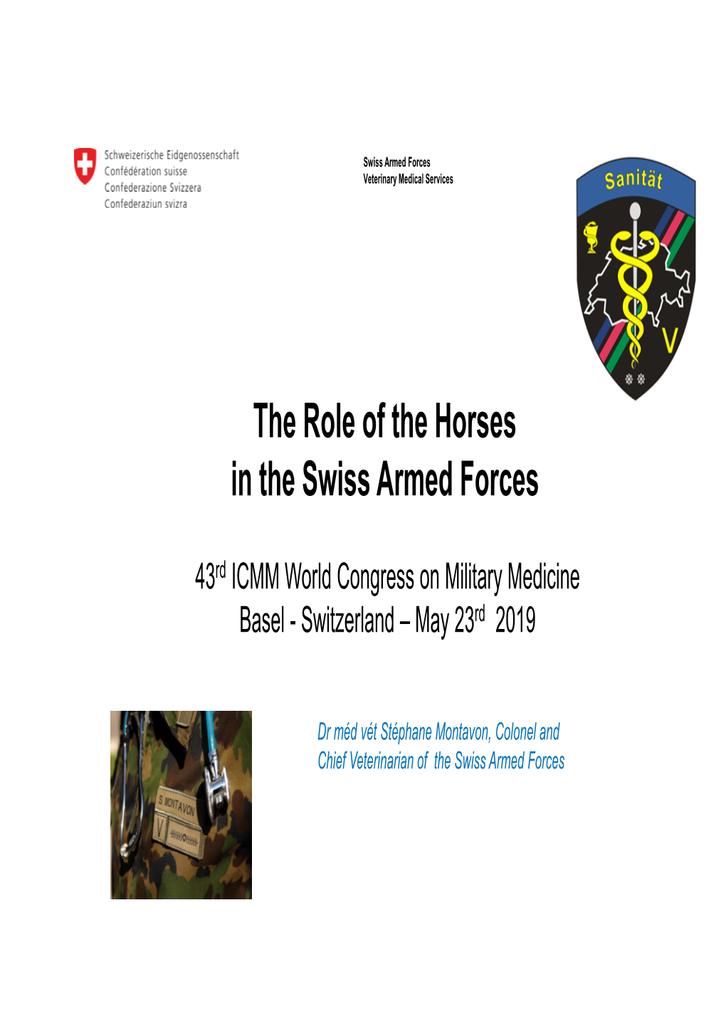 The Role of the Horses in the Swiss Armed Forces