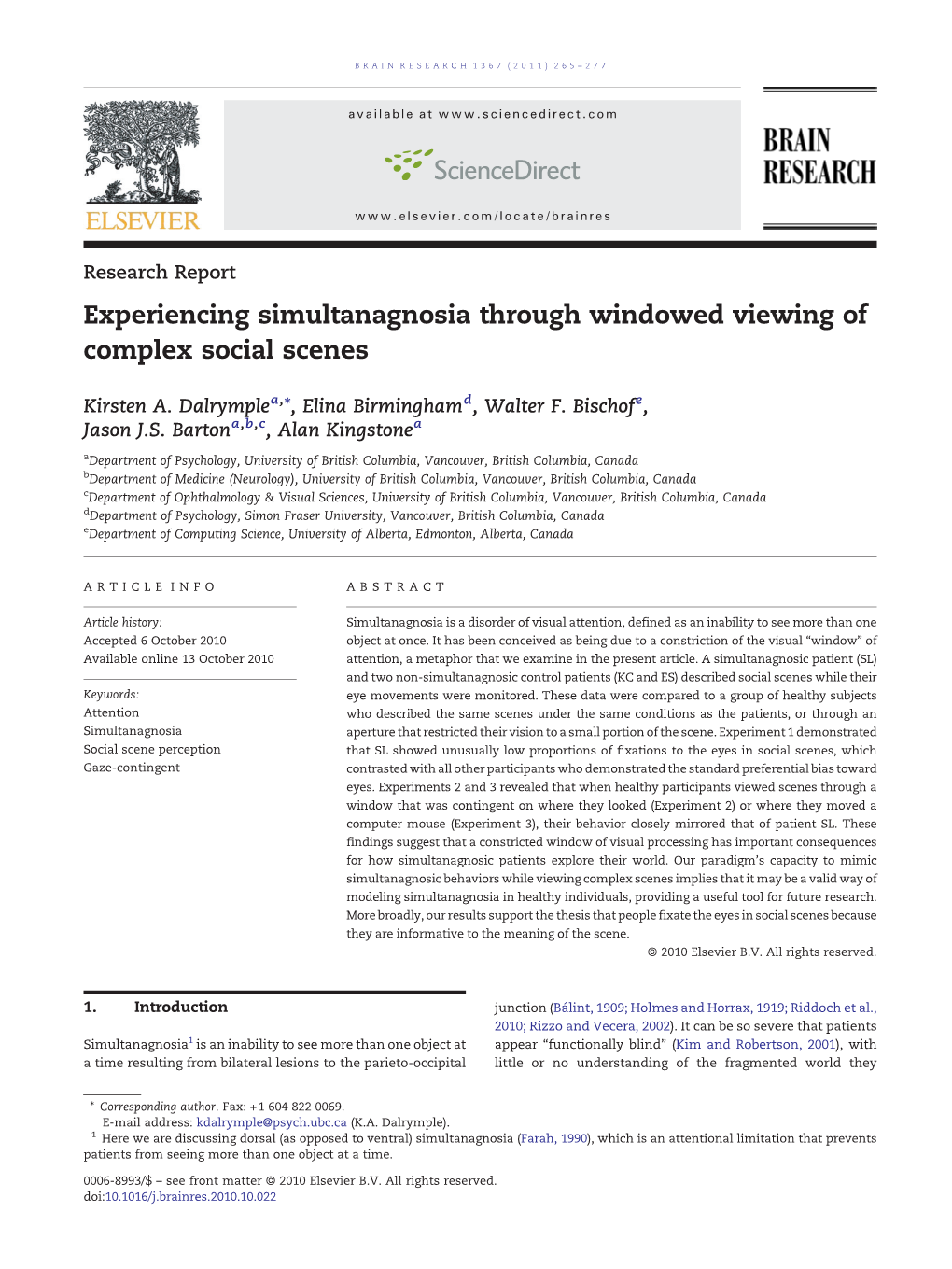 Experiencing Simultanagnosia Through Windowed Viewing of Complex Social Scenes