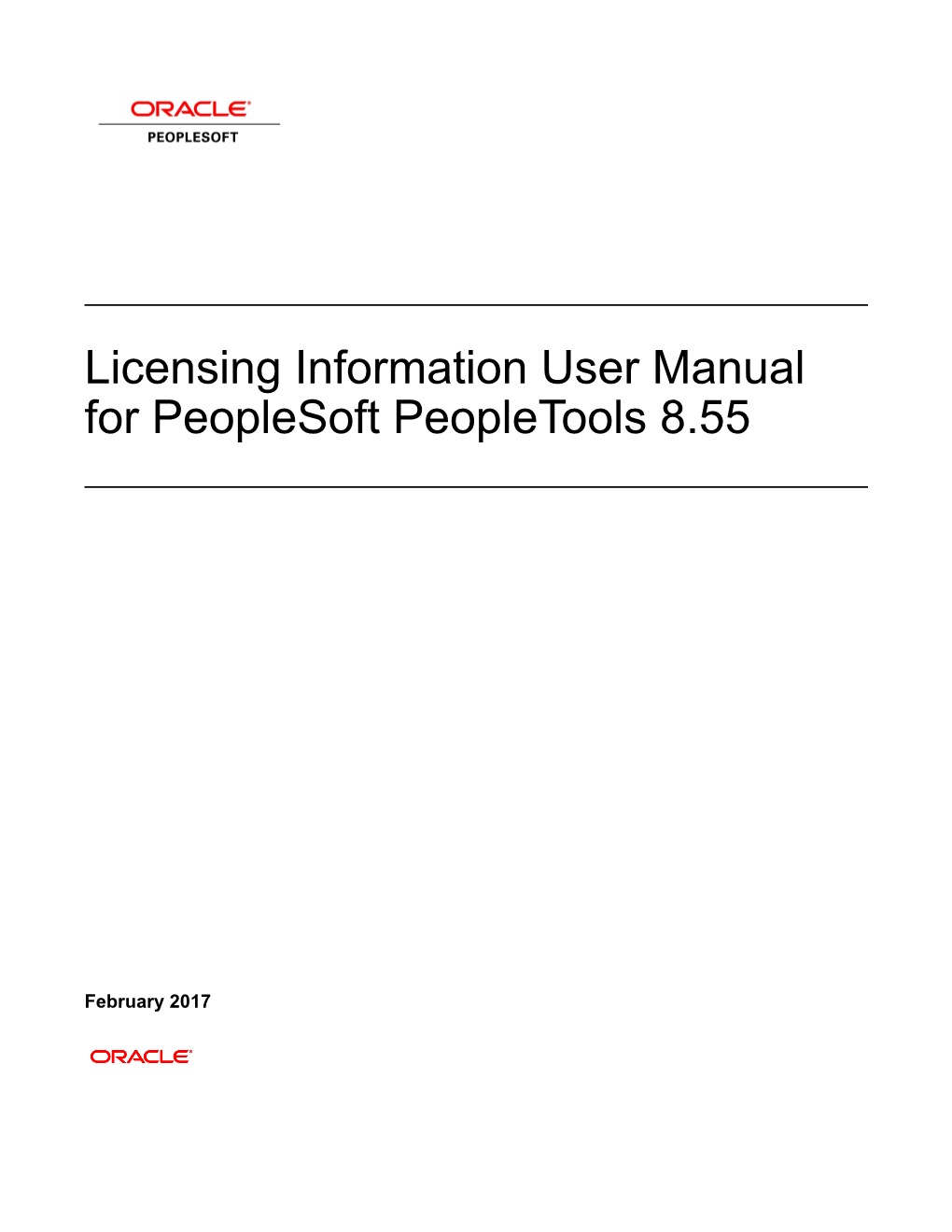 Licensing Information User Manual for Peoplesoft Peopletools 8.55