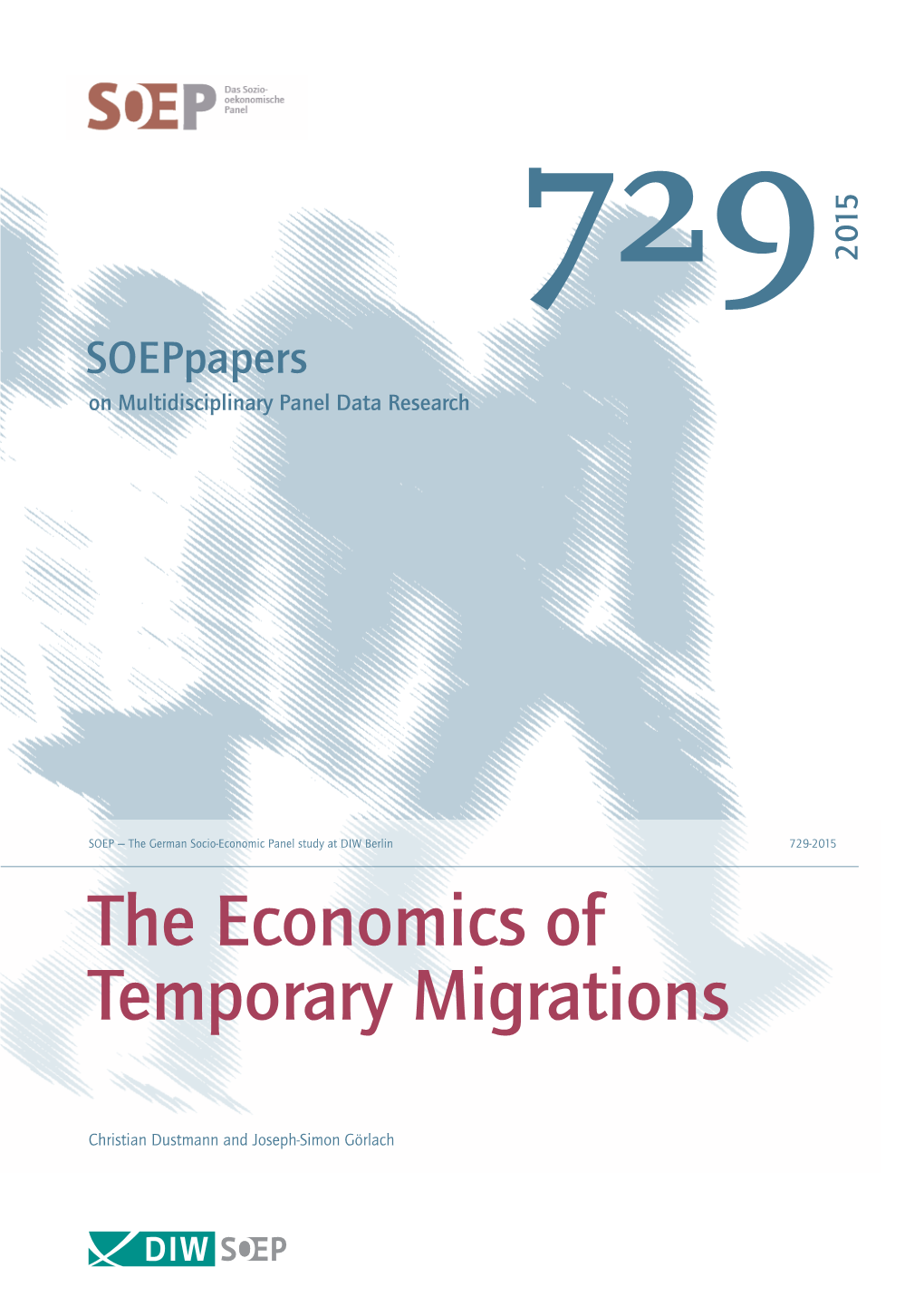 The Economics of Temporary Migrations