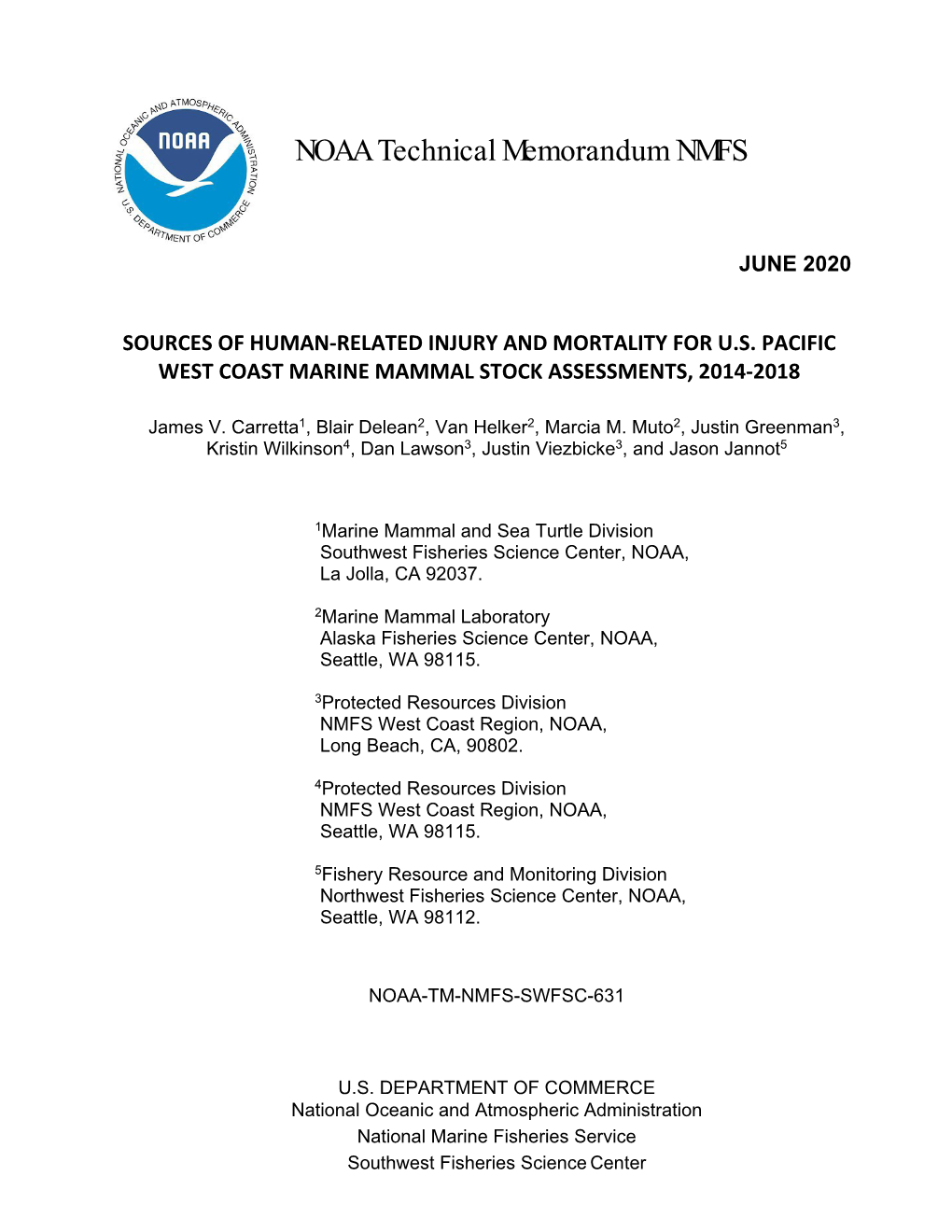 Serious Injury and Mortality Report, Pacific Region Carretta Et Al. 2020