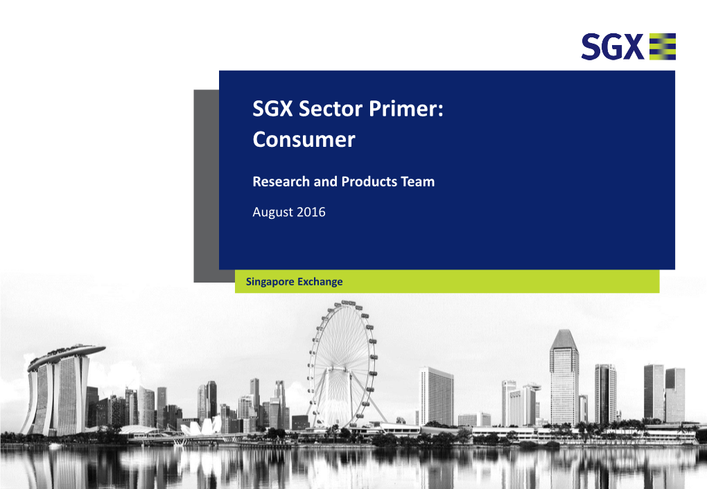 SGX Sector Primer: Consumer