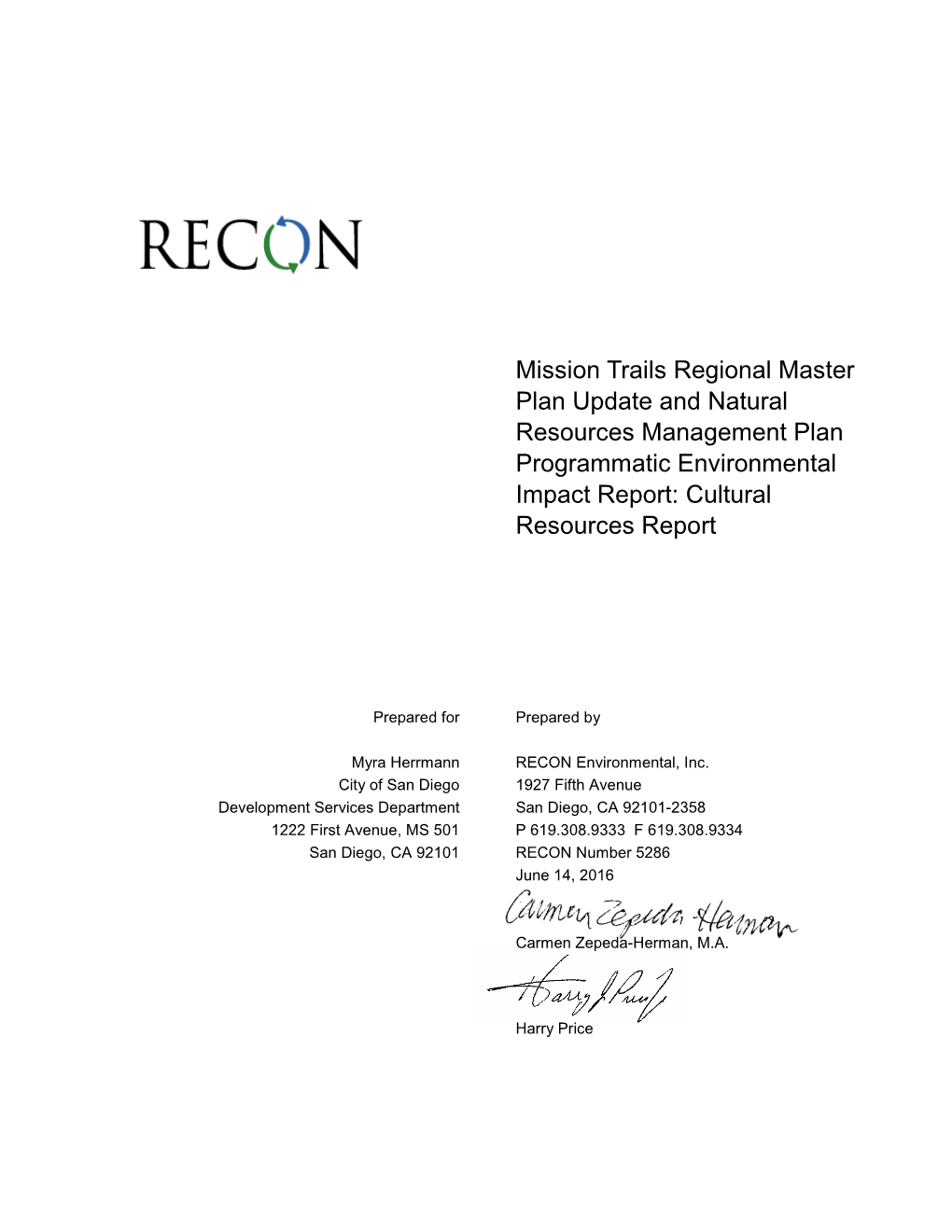 Mission Trails Regional Master Plan Update and Natural Resources Management Plan Programmatic Environmental Impact Report: Cultural Resources Report