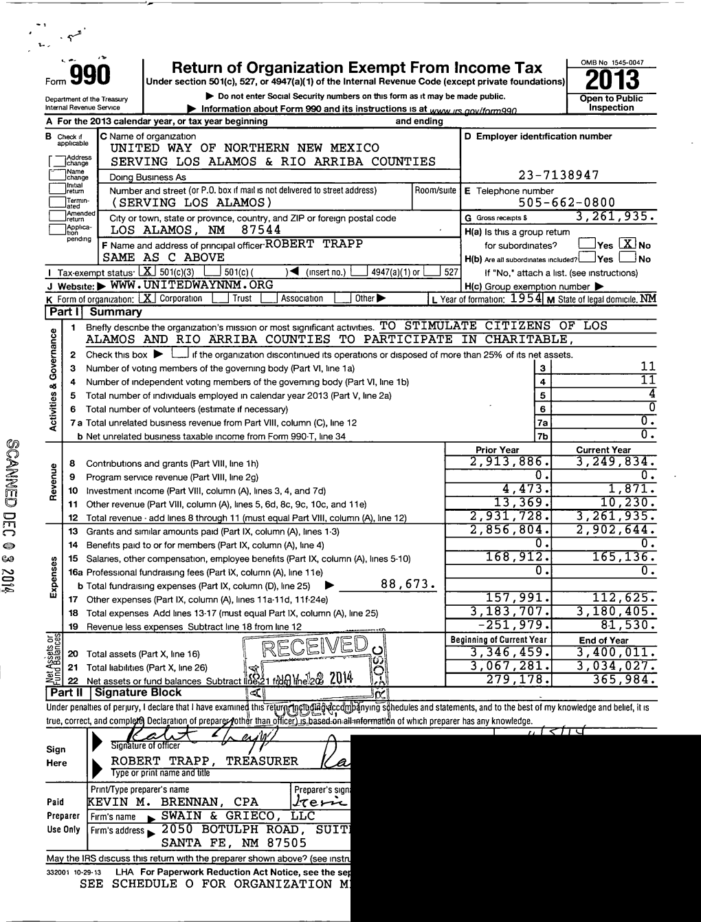 Form990 2013 Form Department of the Treasury ► Do Not Enter Social Security Numbers on This As It May Be Made Public