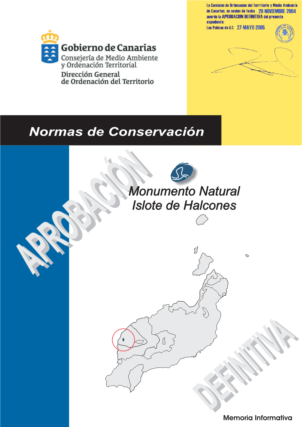 Normas De Conservación Del Monumento Natural Islote De Halcones