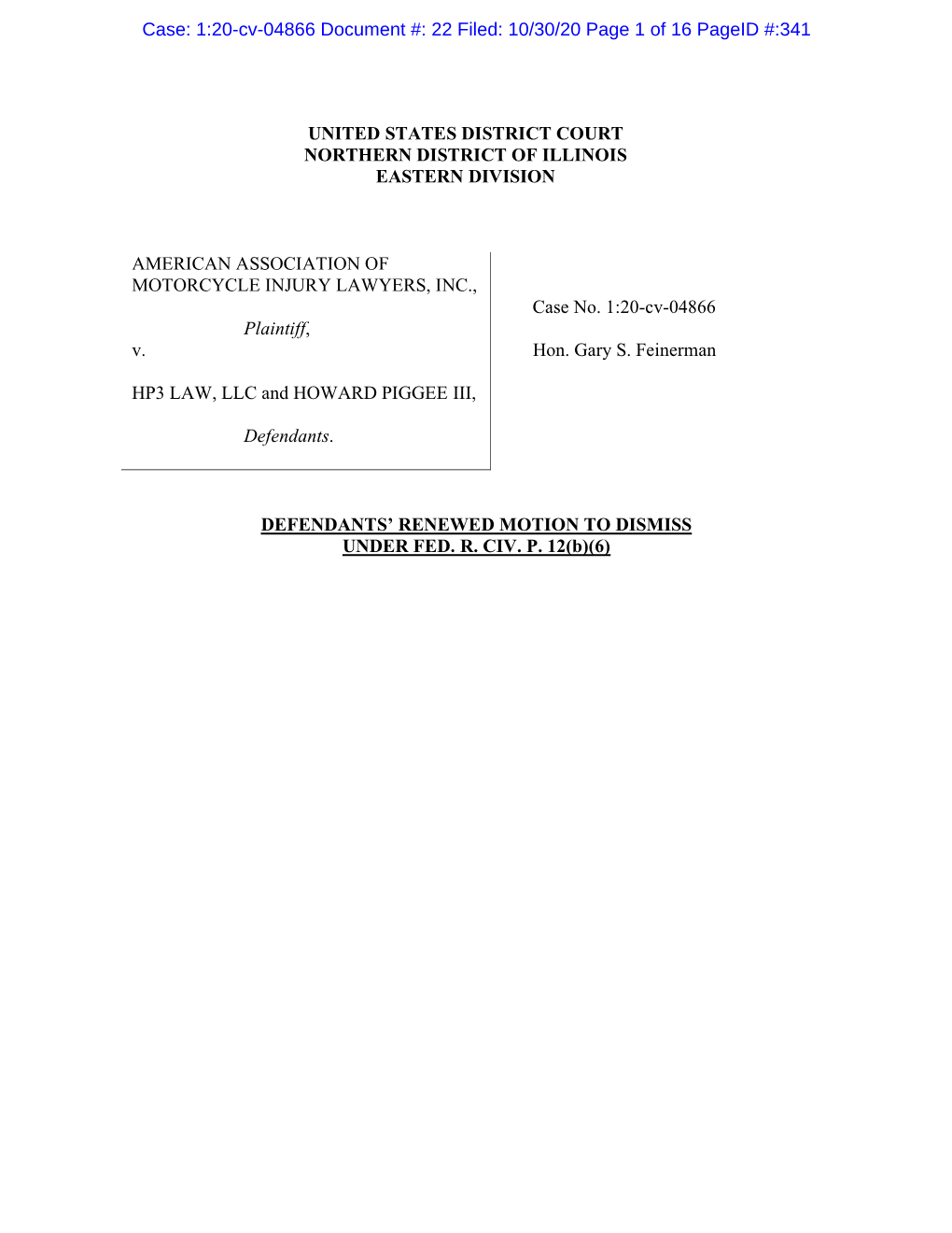 United States District Court Northern District of Illinois Eastern Division American Association of Motorcycle Injury Lawyers, I