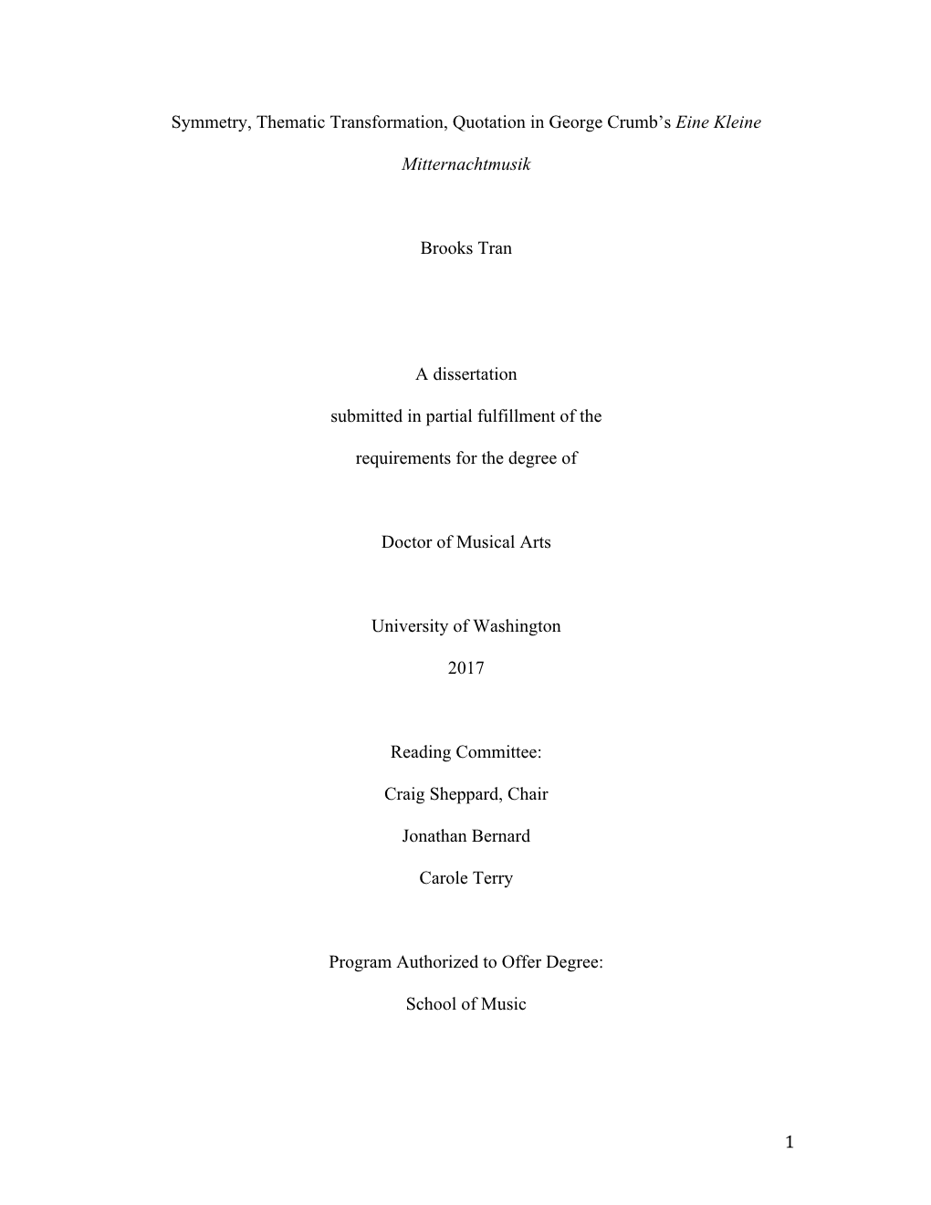 Symmetry, Thematic Transformation, Quotation in George Crumb's Eine