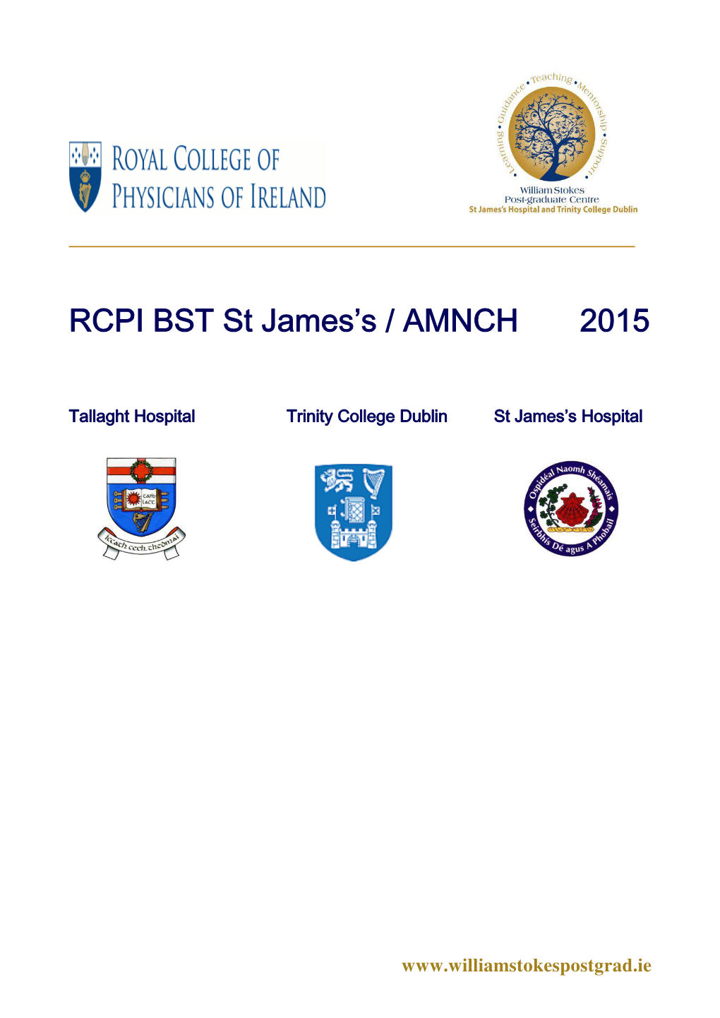 RCPI BST St James's / AMNCH 2015