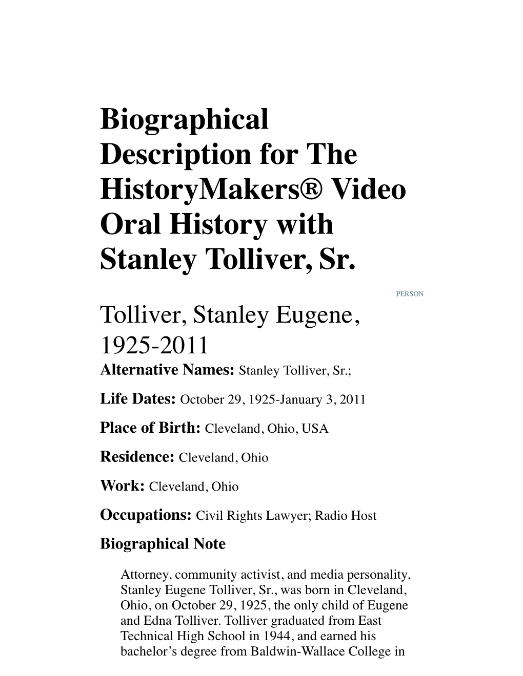 Biographical Description for the Historymakers® Video Oral History with Stanley Tolliver, Sr