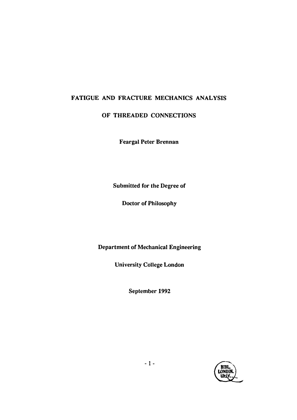 Fatigue and Fracture Mechanics Analysis Of