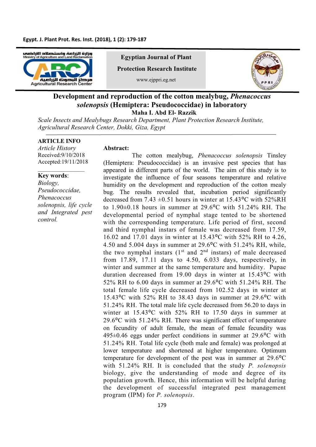 Development and Reproduction of the Cotton Mealybug, Phenacoccus Solenopsis (Hemiptera: Pseudococcidae) in Laboratory Maha I