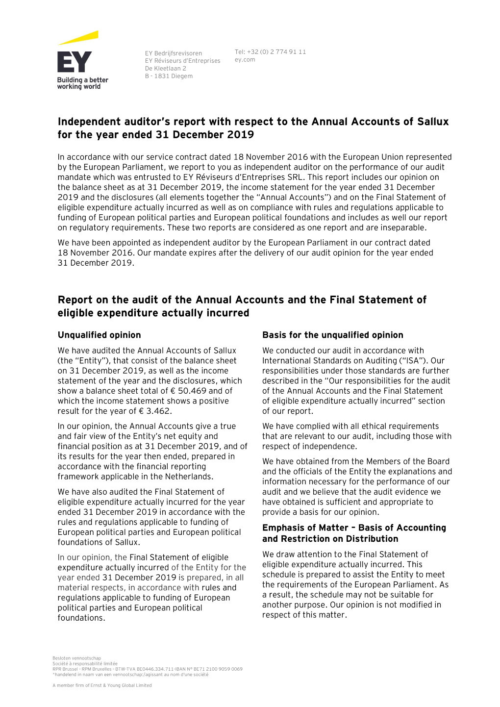 Independent Auditor's Report with Respect to the Annual Accounts Of