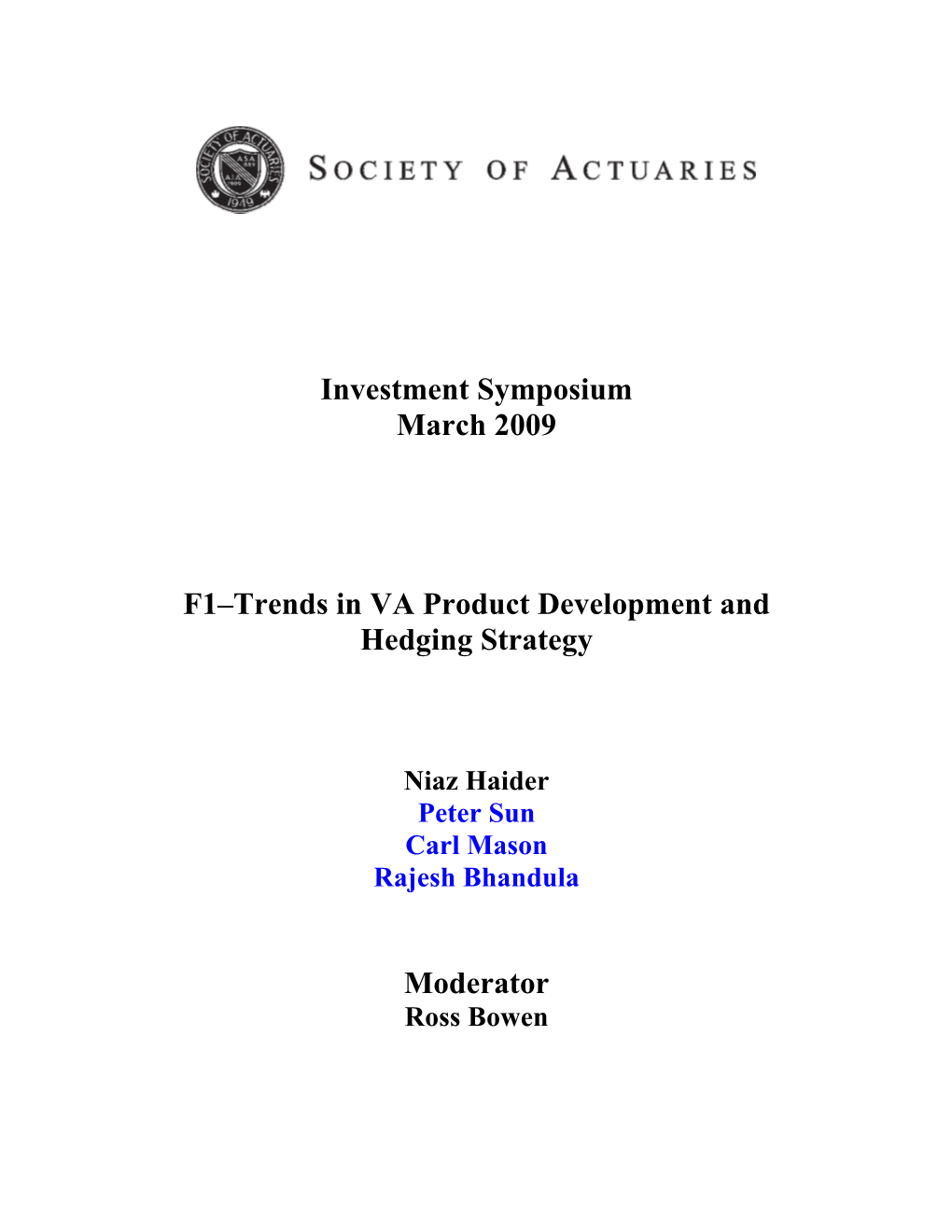 Trends in VA Product Development and Hedging Strategy