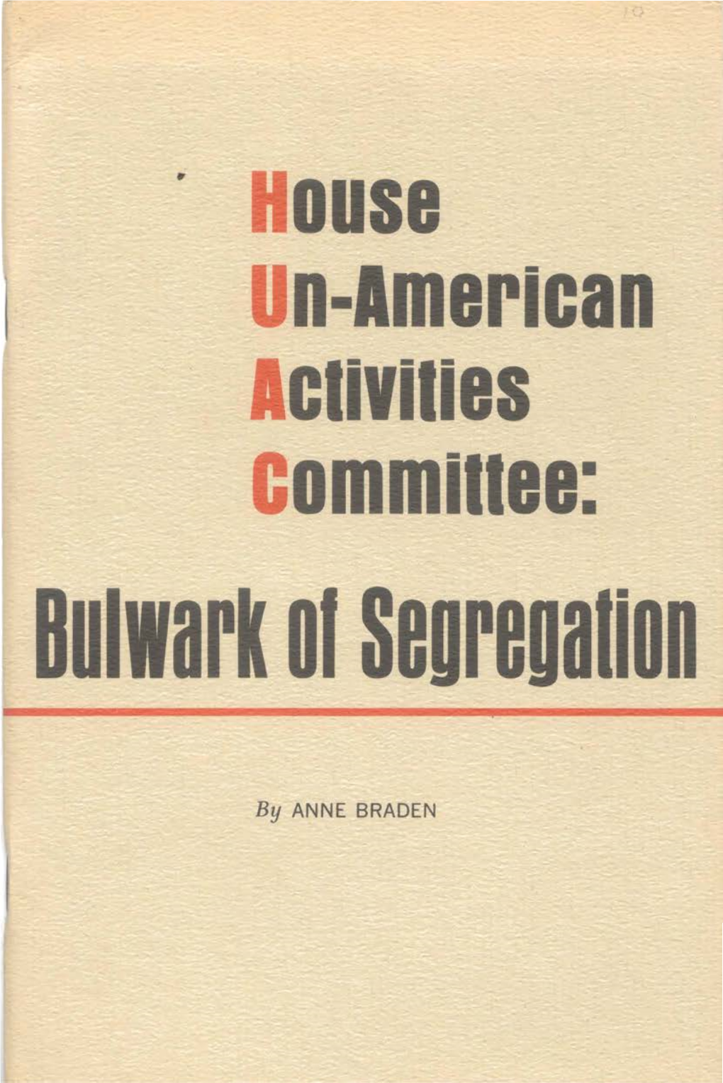 House Un-American Activities Committee (HUAC); Its Counterpart in the U.S