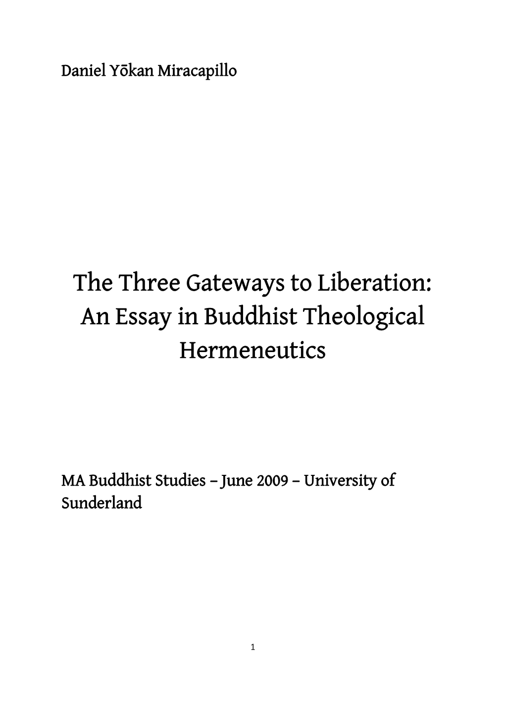 The Three Gateways to Liberation: an Essay in Buddhist Theological Hermeneutics