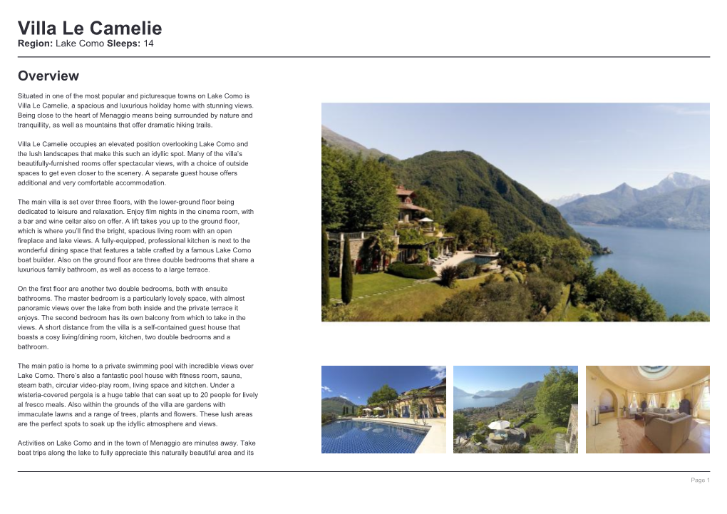 Villa Le Camelie Region: Lake Como Sleeps: 14