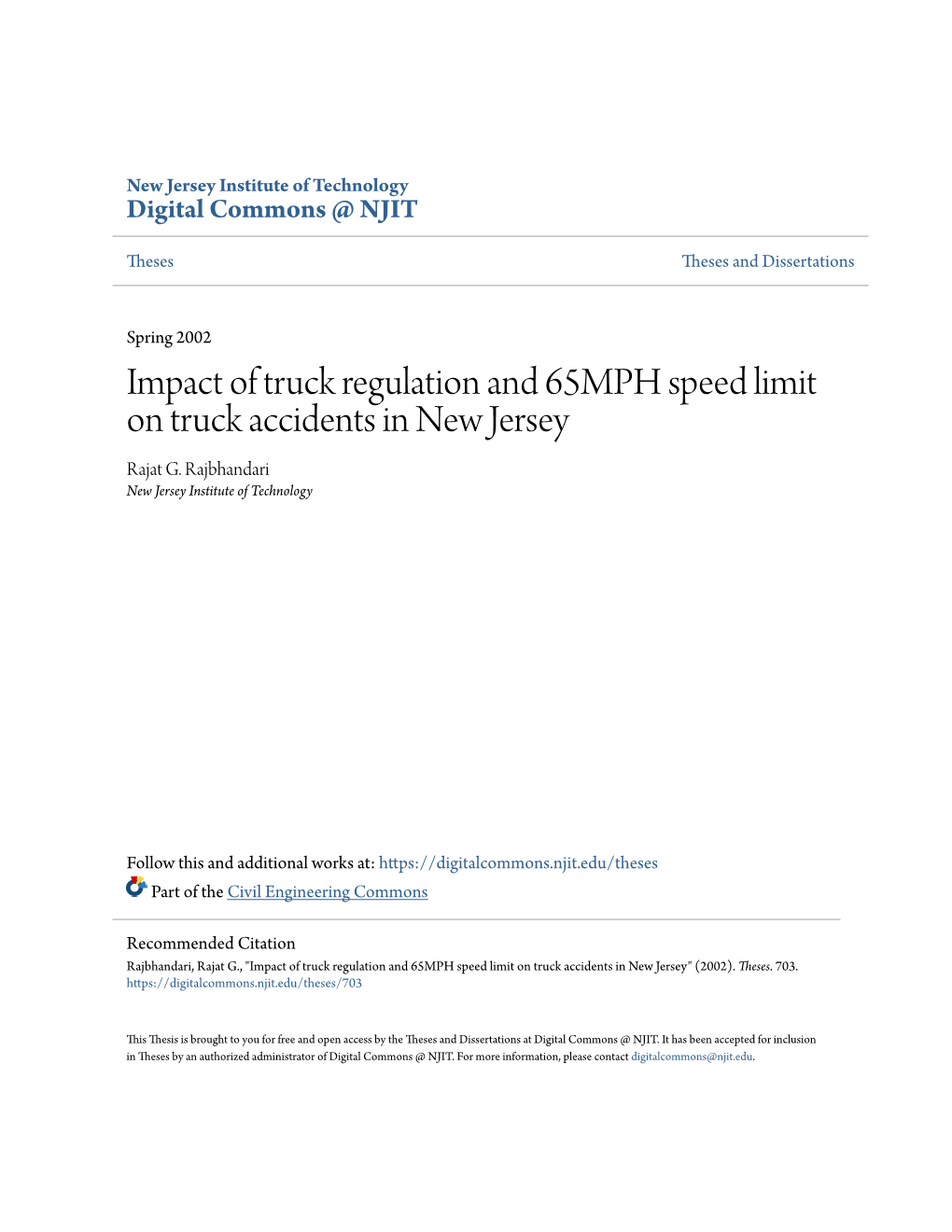 Impact of Truck Regulation and 65MPH Speed Limit on Truck Accidents in New Jersey Rajat G