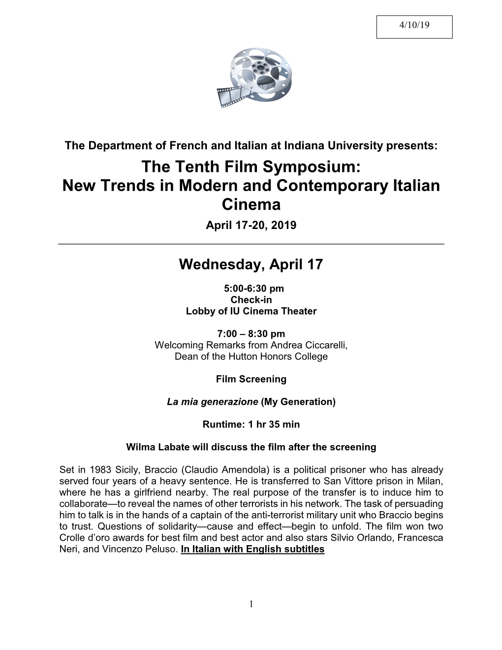 The Tenth Film Symposium: New Trends in Modern and Contemporary Italian Cinema April 17-20, 2019