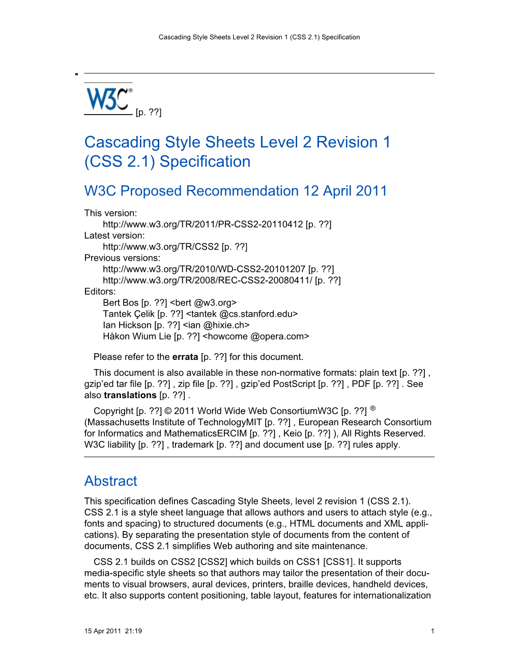 Cascading Style Sheets Level 2 Revision 1 †CSS€2.1‡ Specification
