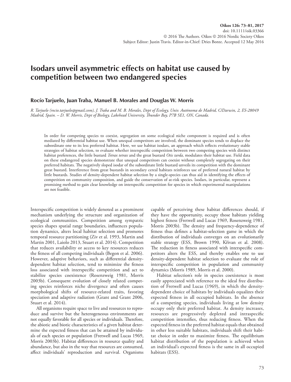 Isodars Unveil Asymmetric Effects on Habitat Use Caused by Competition Between Two Endangered Species