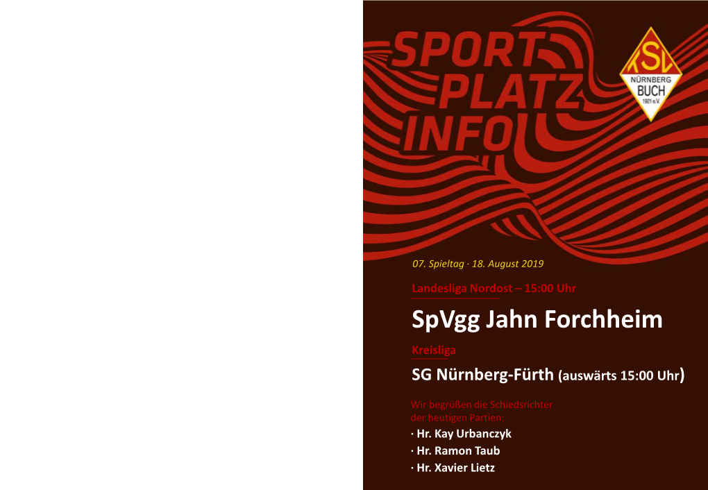 Spvgg Jahn Forchheim Kreisliga SG Nürnberg-Fürth (Auswärts 15:00 Uhr)