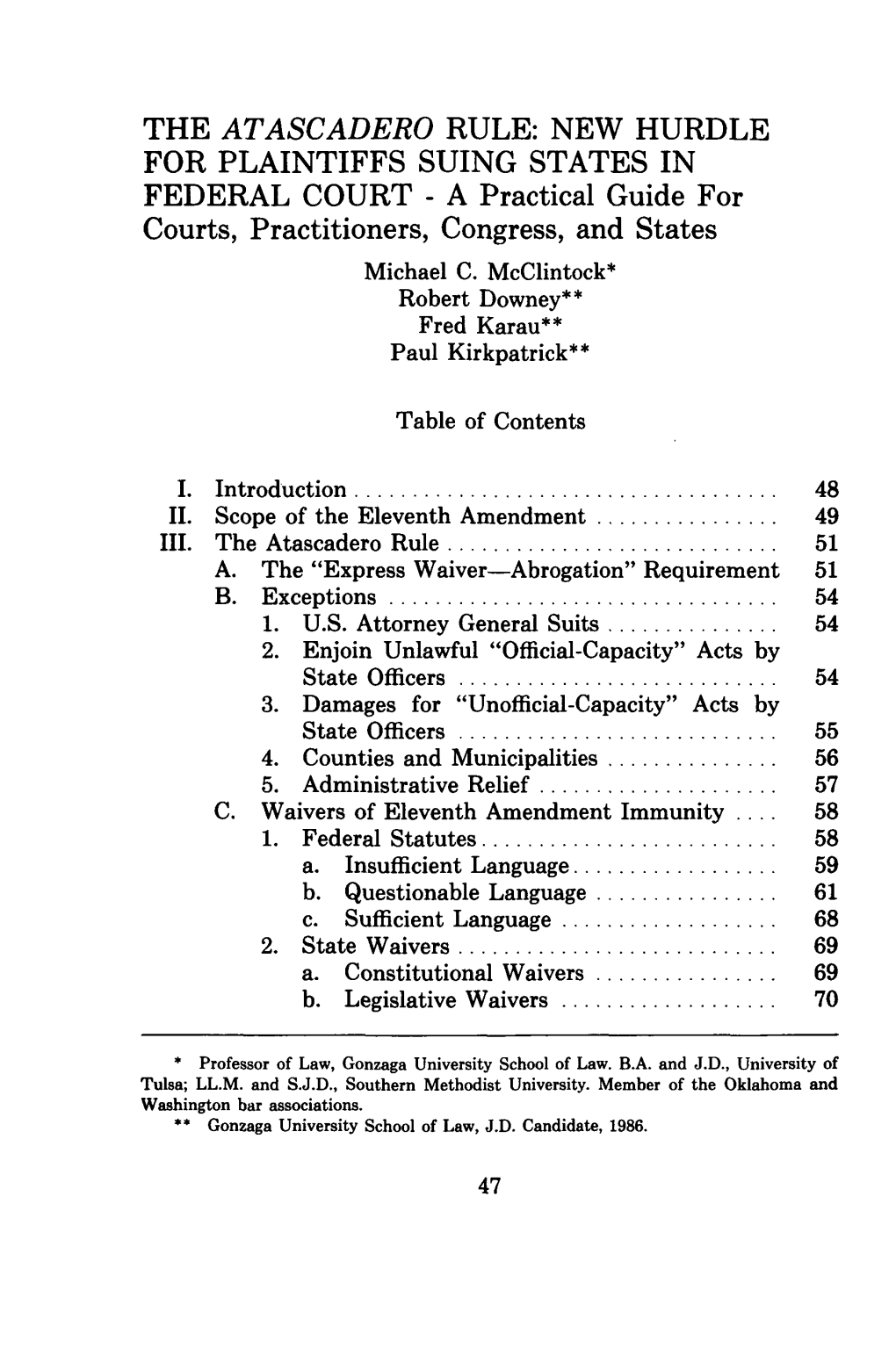 NEW HURDLE for PLAINTIFFS SUING STATES in FEDERAL COURT - a Practical Guide for Courts, Practitioners, Congress, and States Michael C