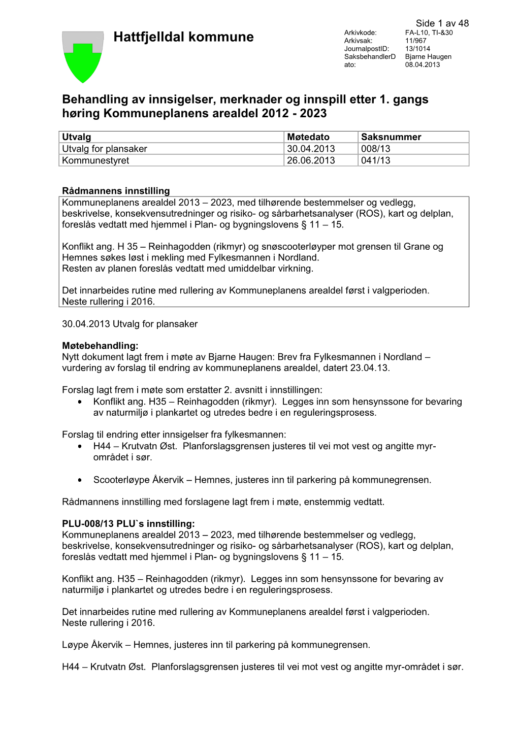 Innspill Til Revisjon Av Kommuneplan for Hattfjelldal