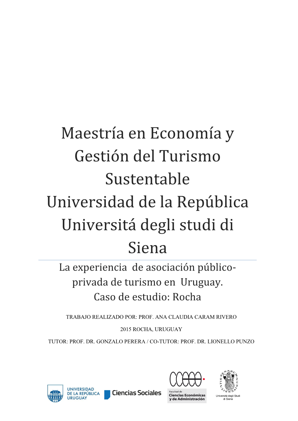 Maestría En Economía Y Gestión Del Turismo Sustentable Universidad De La República Universitá Degli Studi Di