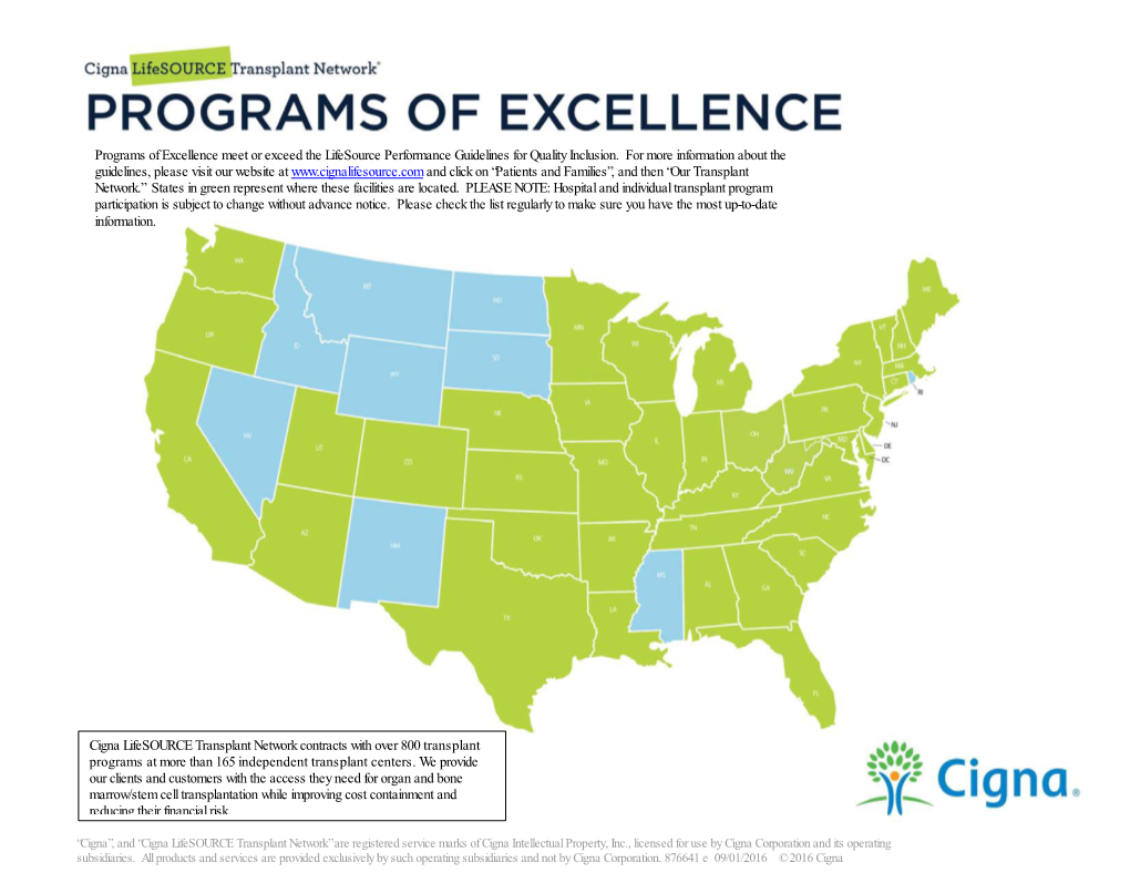 Programs of Excellence Meet Or Exceed the Lifesource Performance Guidelines for Quality Inclusion