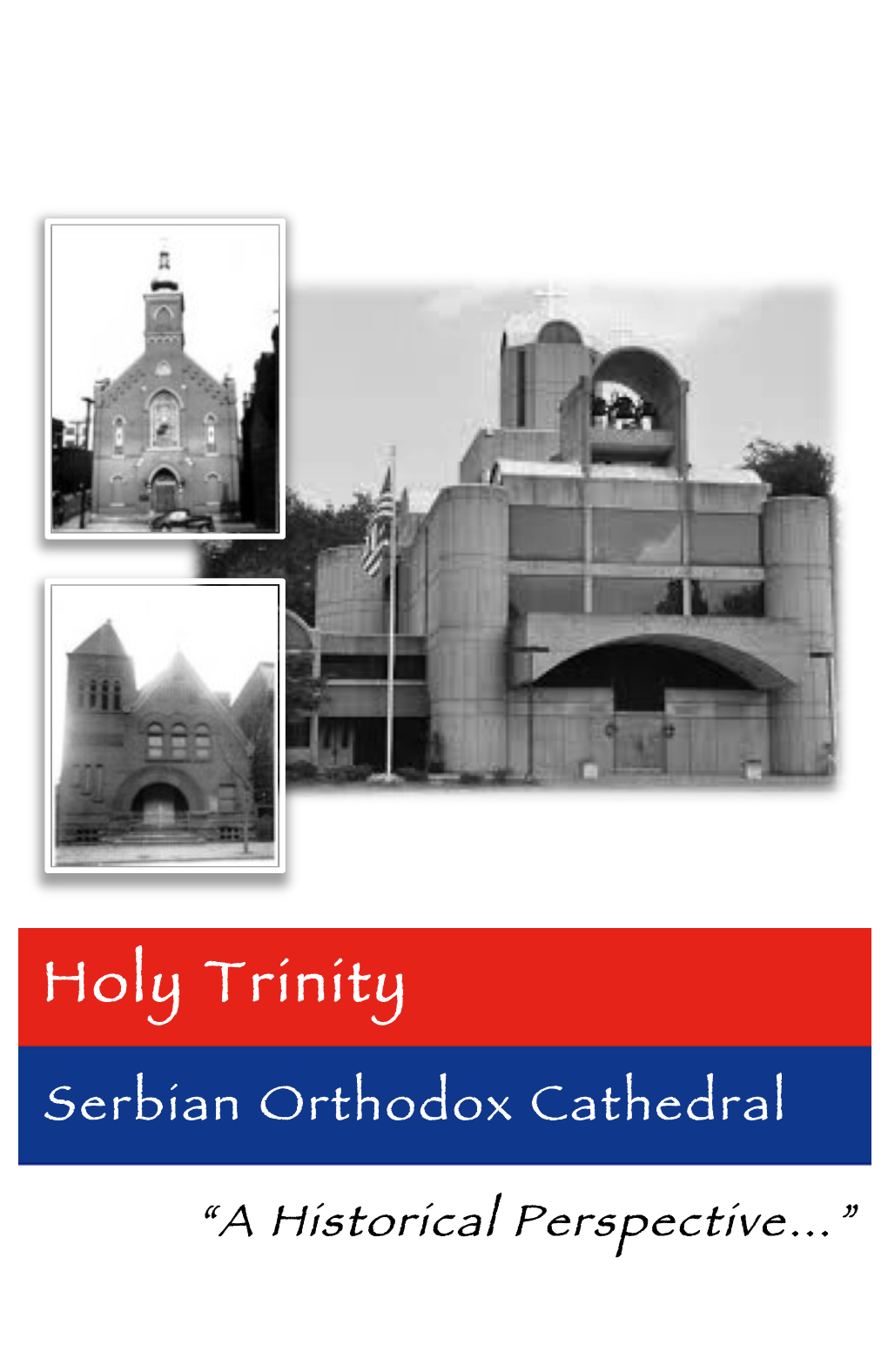 Holy Trinity Serbian Orthodox Cathedral Eli Bratich
